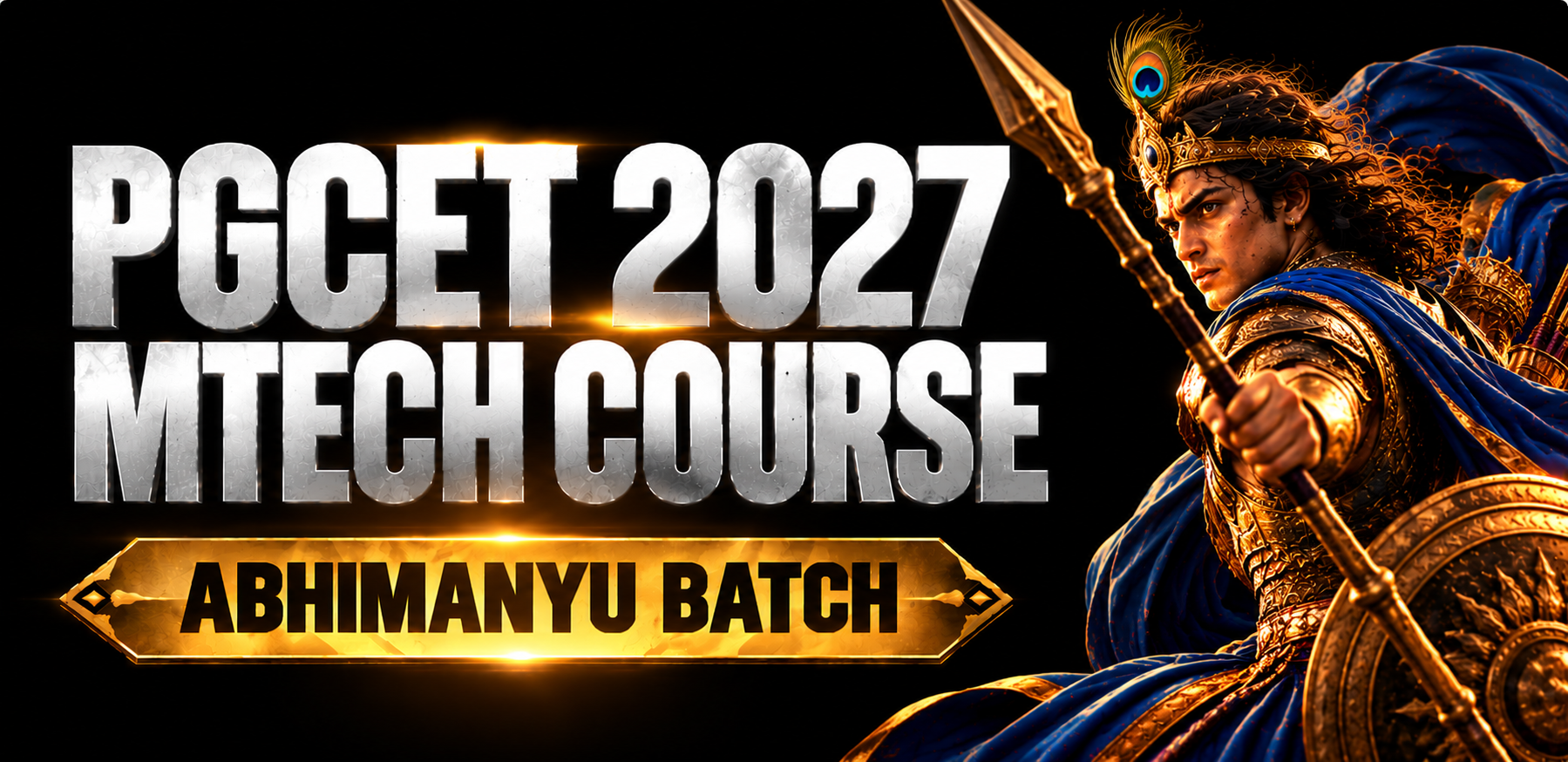 Karnataka PGCET M.Tech Abhimanyu Batch